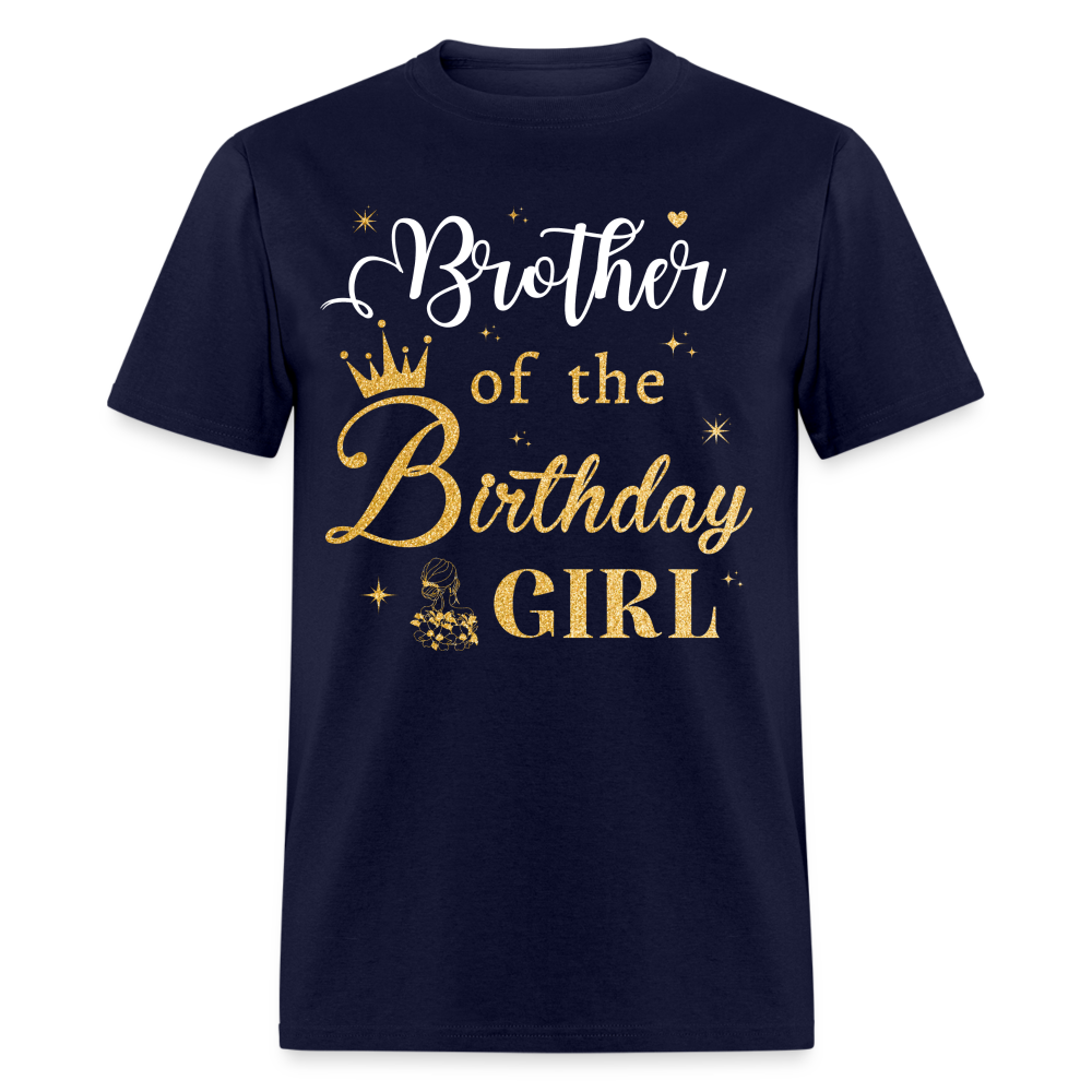 BROTHER OF THE BIRTHDAY GIRL UNISEX SHIRT