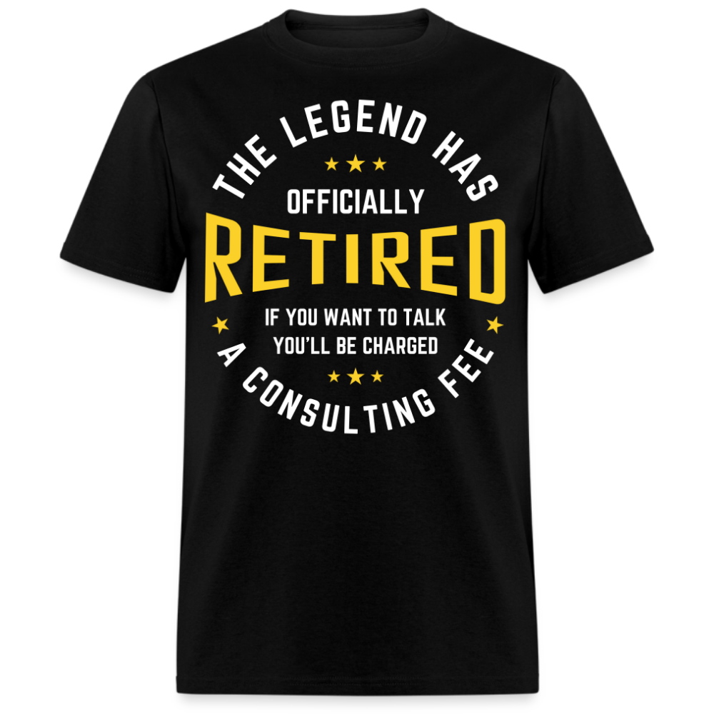 THE LEGEND HAS OFFICIALLY RETIRED UNISEX SHIRT