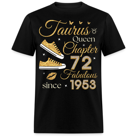 TAURUS QUEEN CHAPTER 72 FAB SINCE 1953 UNISEX SHIRT