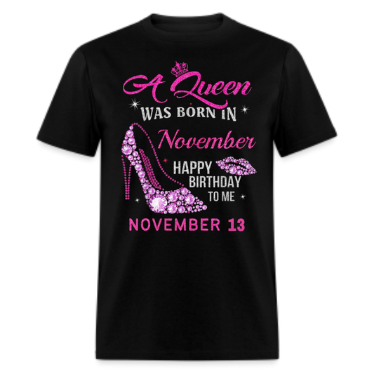 13TH NOVEMBER QUEEN UNISEX SHIRT