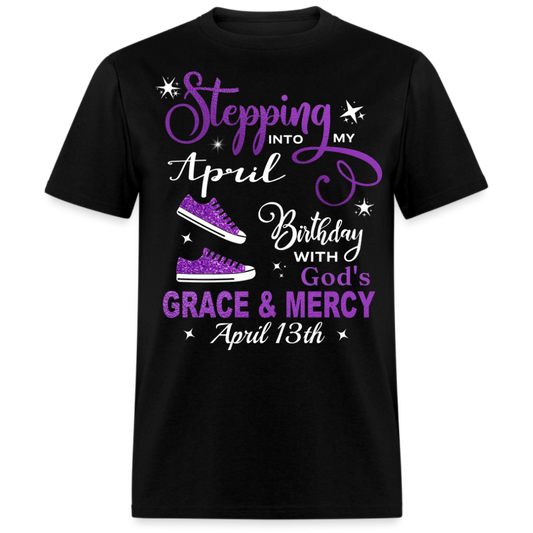 13TH APRIL GRACE & MERCY SHIRT