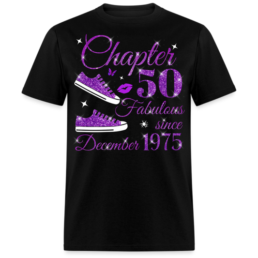 CHAPTER 50 FAB SINCE DECEMBER 1975 UNISEX SHIRT