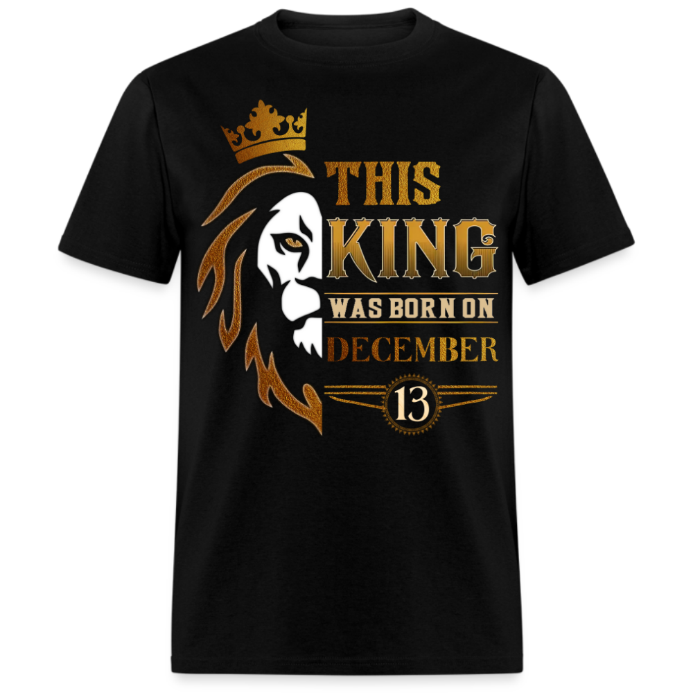 13TH DECEMBER KING SHIRT
