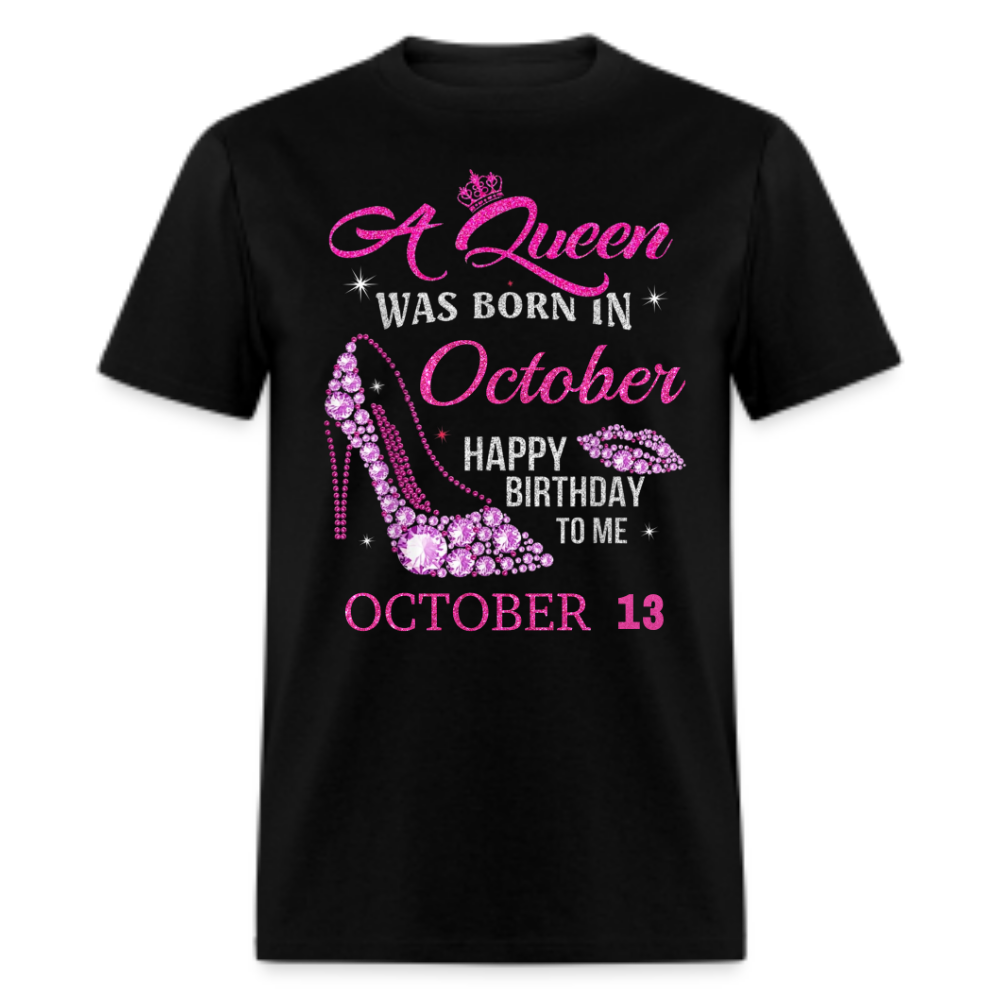 13TH OCTOBER QUEEN UNISEX SHIRT