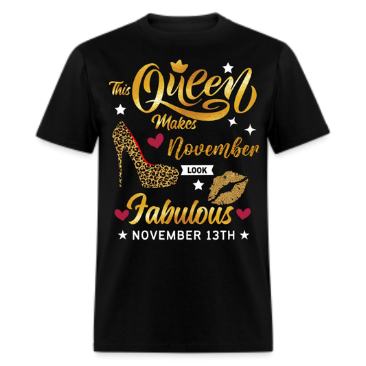 QUEEN FAB 13TH NOVEMBER UNISEX SHIRT