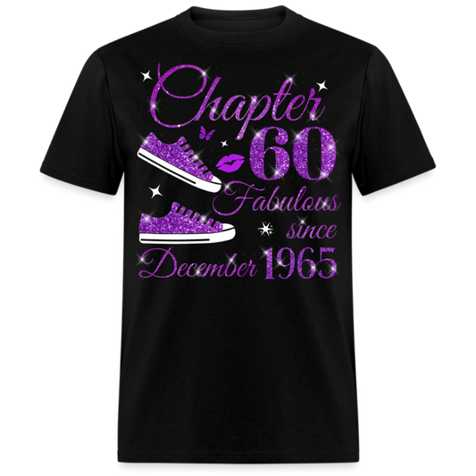 CHAPTER 60 FAB SINCE DECEMBER 1965 UNISEX SHIRT