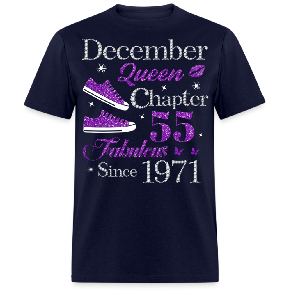 DECEMBER QUEEN CHAPTER 55 FAB SINCE 1971 UNISEX SHIRT