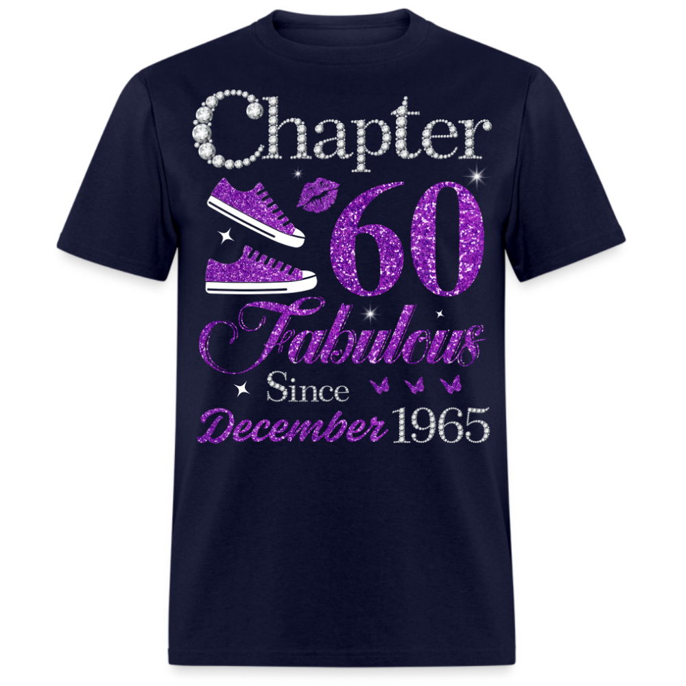 CHAPTER 60 FABULOUS SINCE DECEMBER 1965 UNISEX SHIRT
