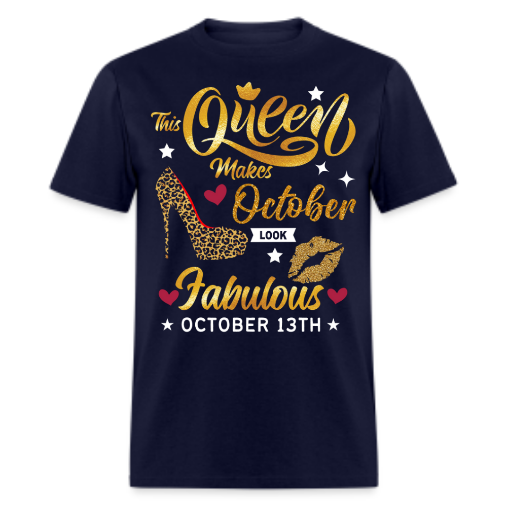 QUEEN FAB 13TH OCTOBER UNISEX SHIRT