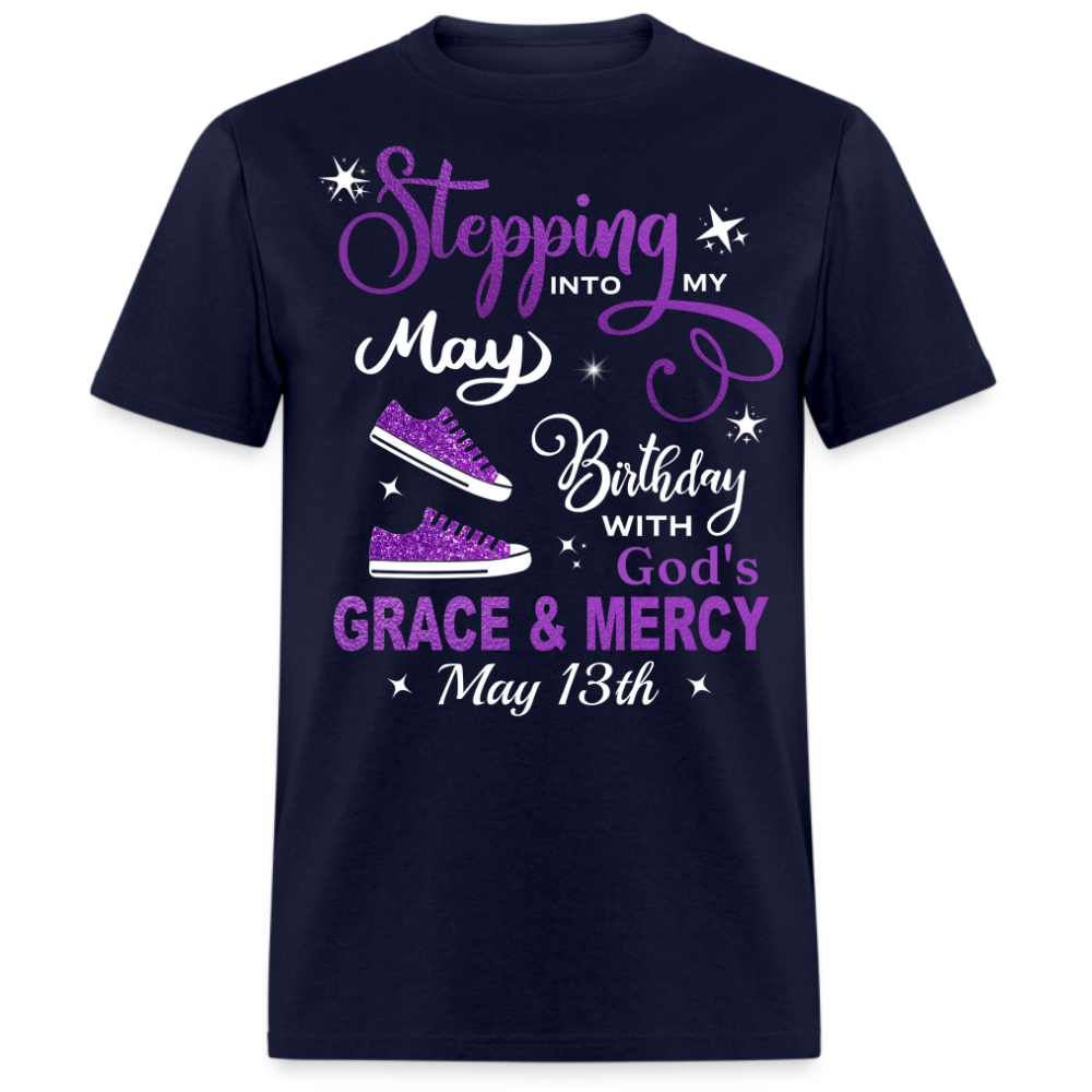 13TH MAY GRACE & MERCY SHIRT