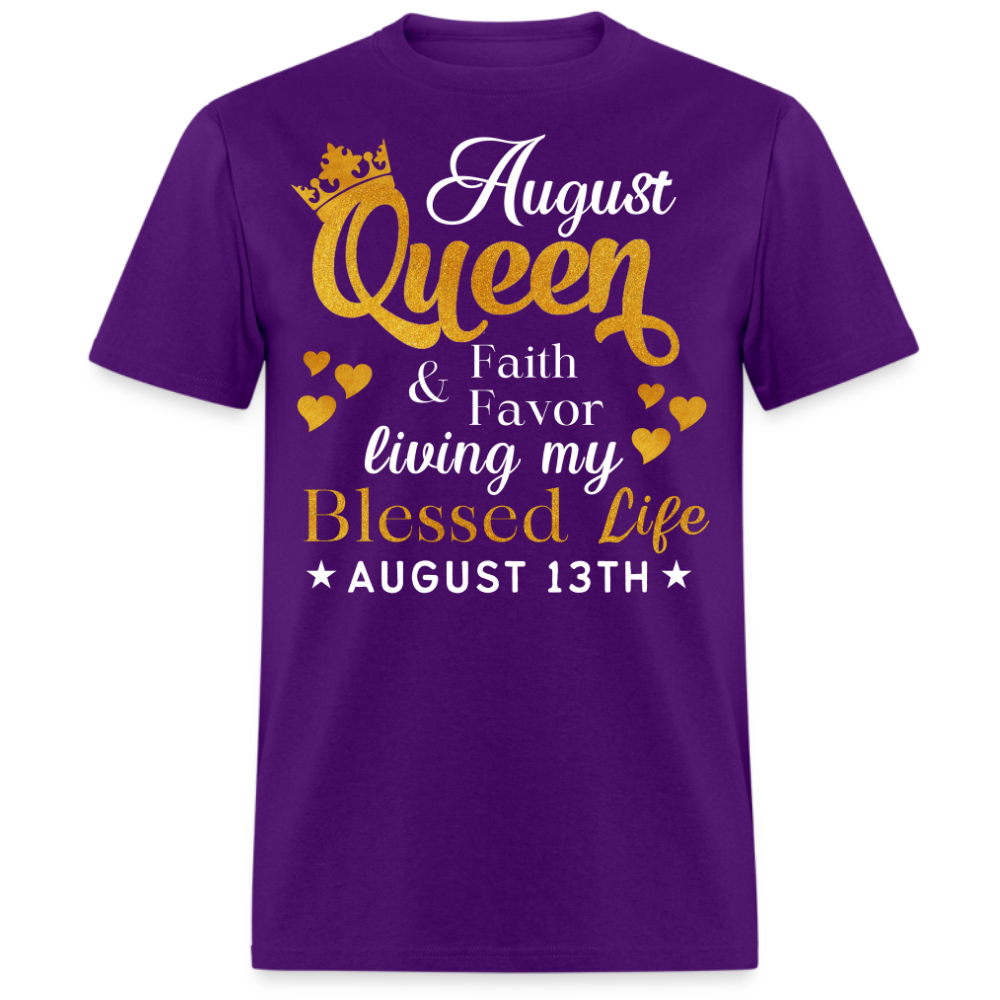 13TH AUGUST QUEEN FAITH AND FAVOR UNISEX SHIRT