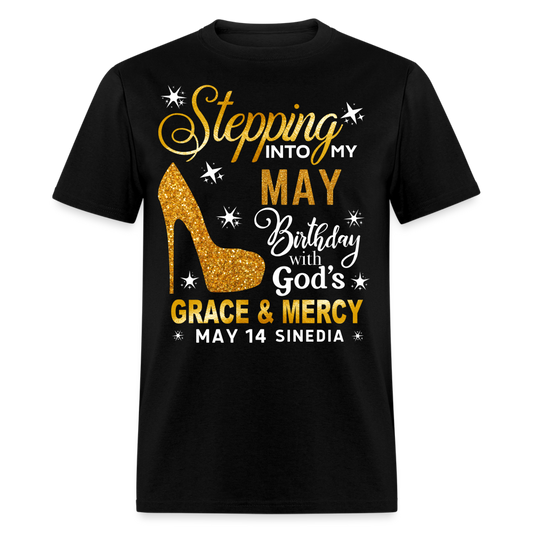 STEPPING INTO MY MAY 14 BIRTHDAY SINEDIA UNISEX SHIRT