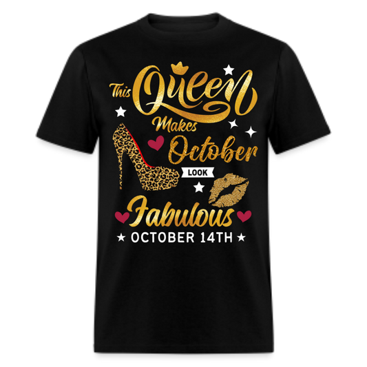 QUEEN FAB 14TH OCTOBER UNISEX SHIRT