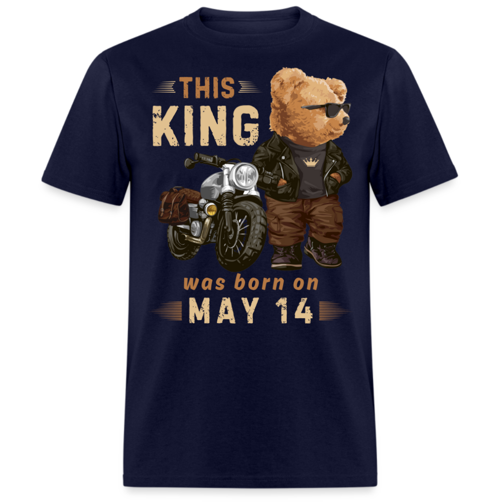 A KING WAS BORN ON MAY 14 SHIRT