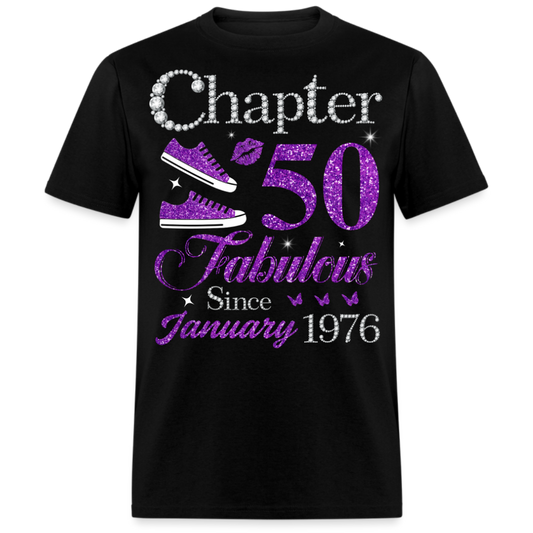 CHAPTER 50 FABULOUS SINCE JANUARY 1976 UNISEX SHIRT