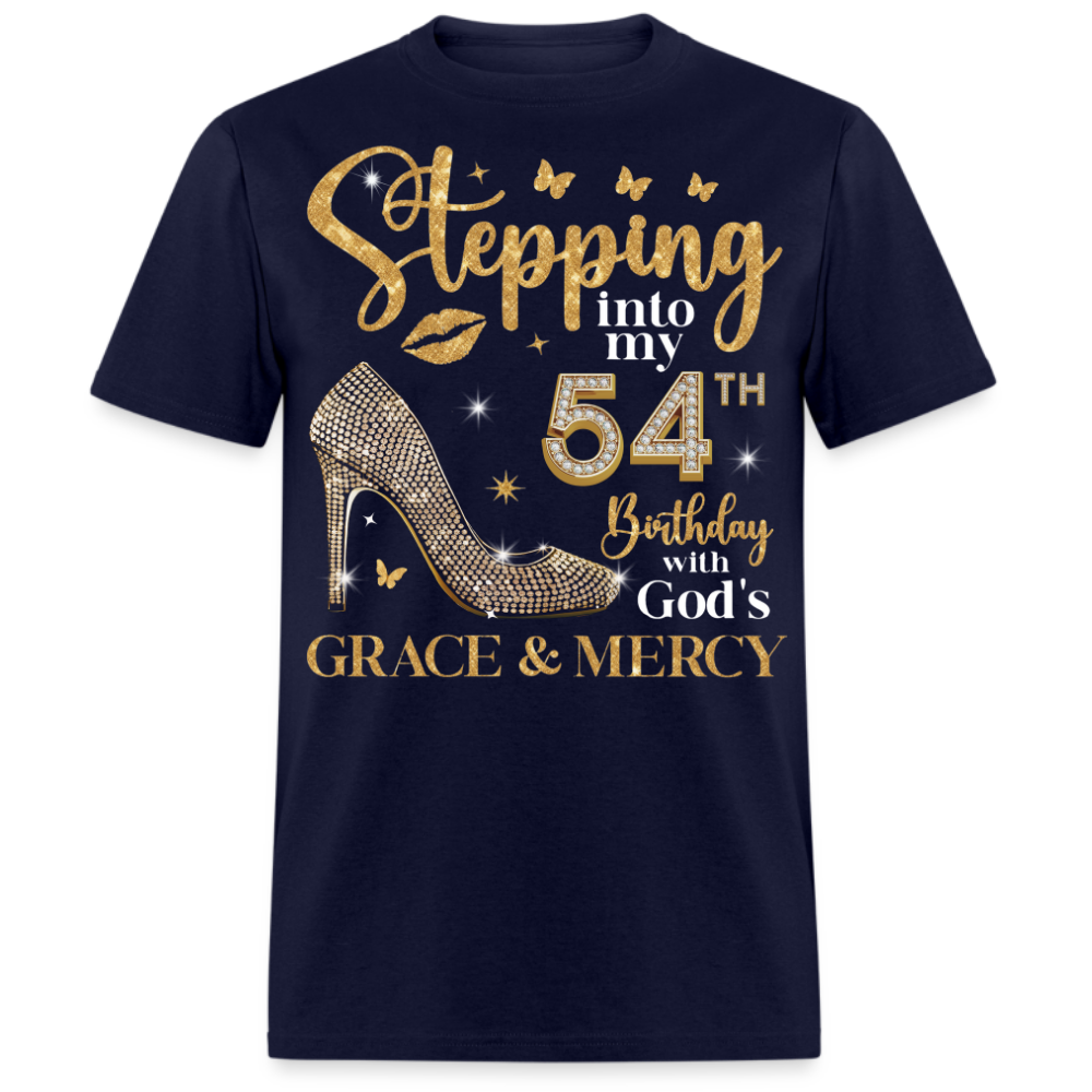 STEPPING INTO MY 54TH BIRTHDAY UNISEX SHIRT