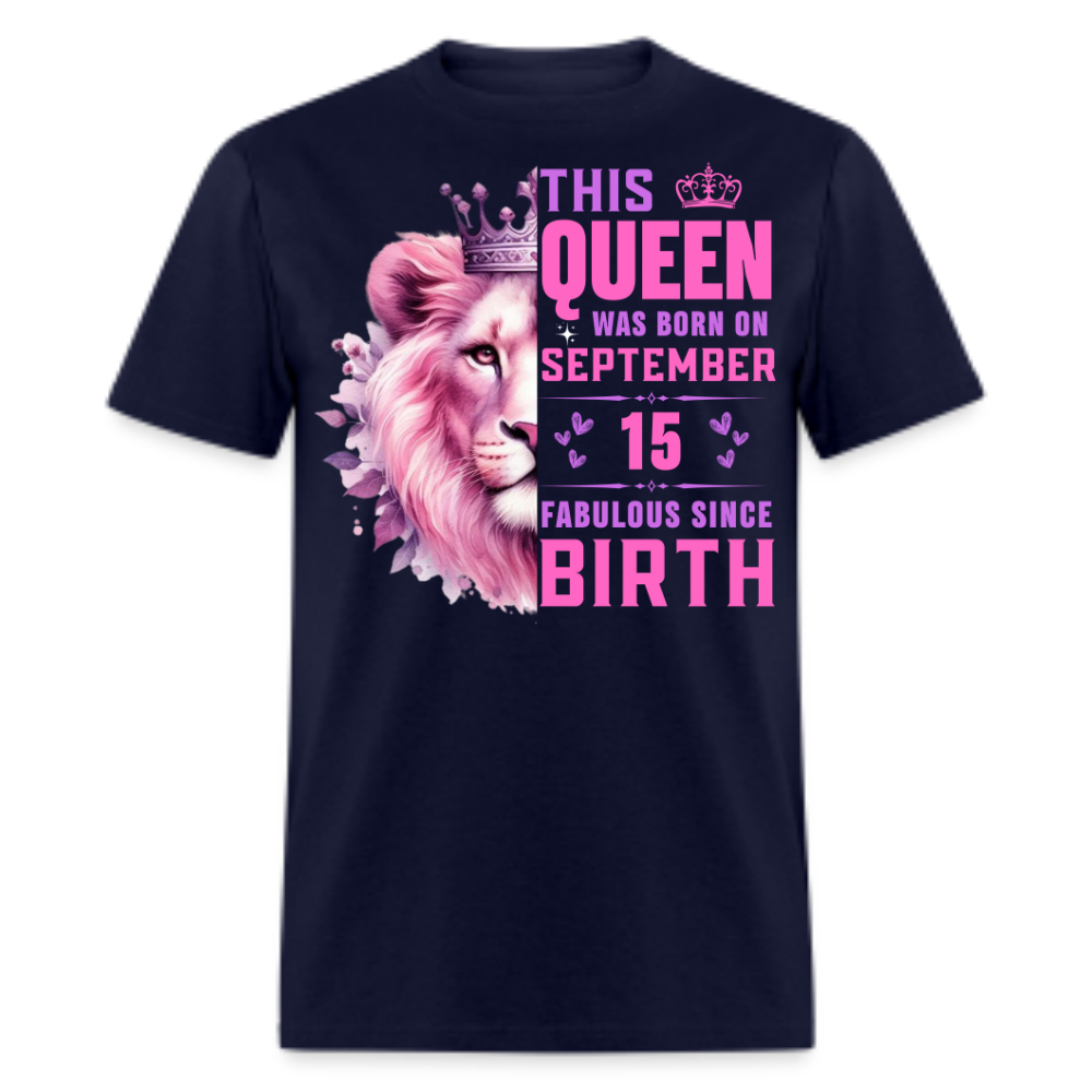 SEPTEMBER 15 QUEEN UNISEX SHIRT