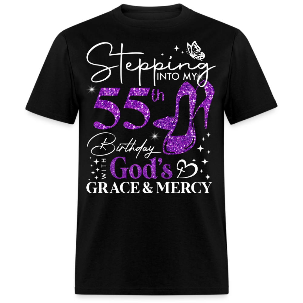 STEPPING INTO MY 55TH BIRTHDAY WITH GOD'S GRACE UNISEX SHIRT