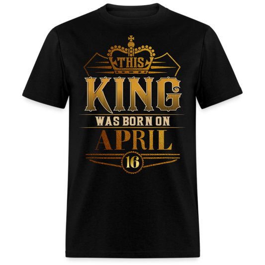 16TH APRIL KING SHIRT