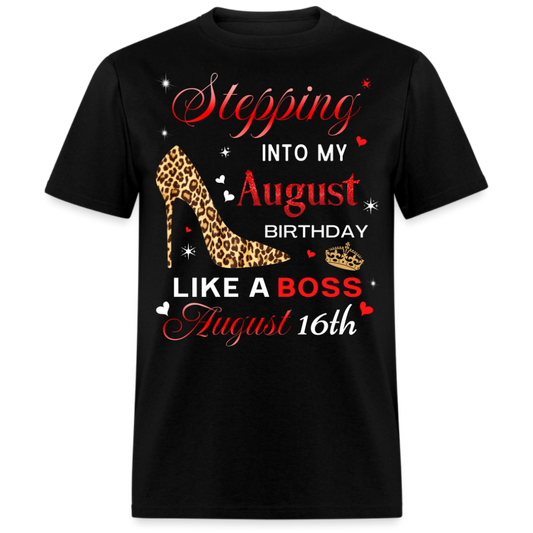 BIRTHDAY BOSS AUGUST 16TH
