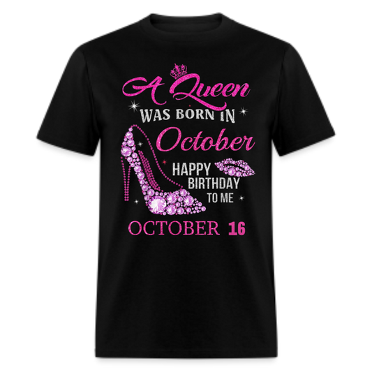 16TH OCTOBER QUEEN UNISEX SHIRT