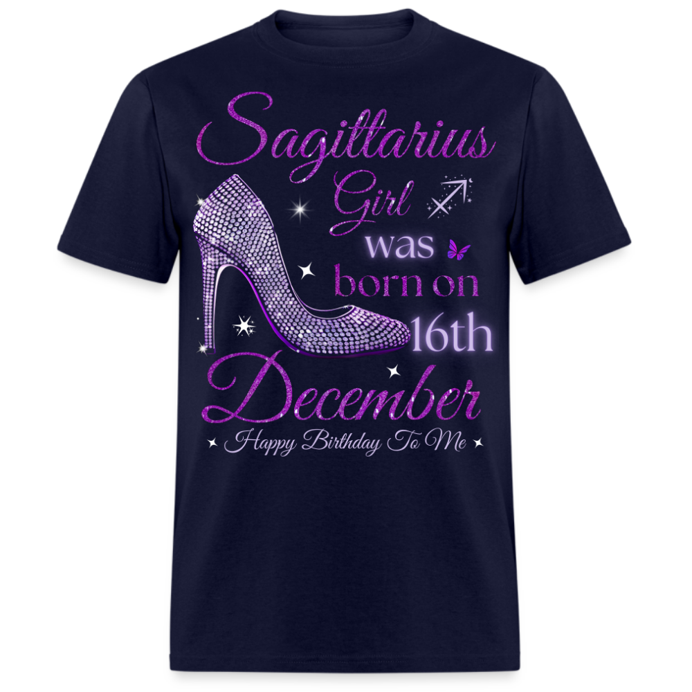 SAGITTARIUS GIRL WAS BORN ON 16TH DECEMBER UNISEX SHIRT