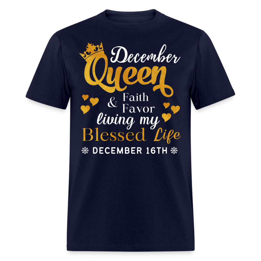 16TH DECEMBER QUEEN FAITH AND FAVOR UNISEX SHIRT