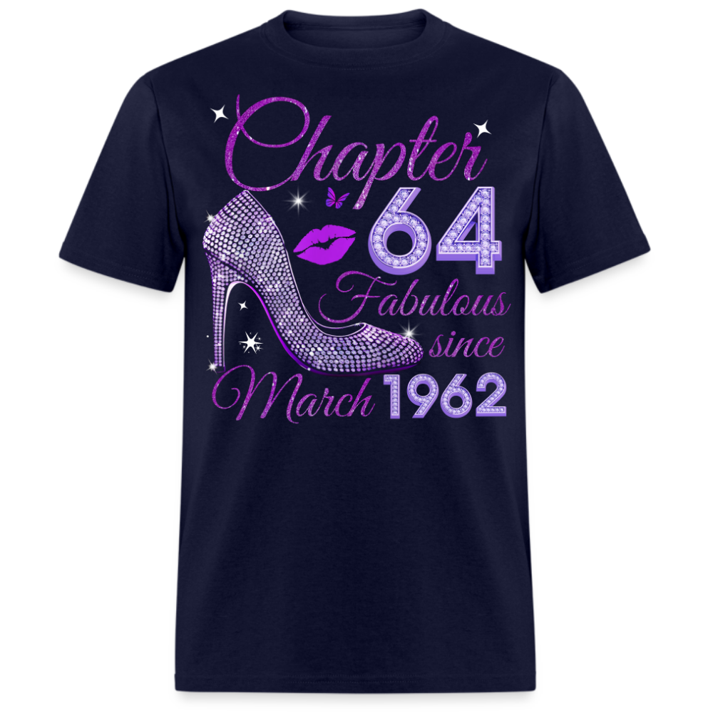 CHAPTER 64 FABULOUS SINCE MARCH 1962 UNISEX SHIRT
