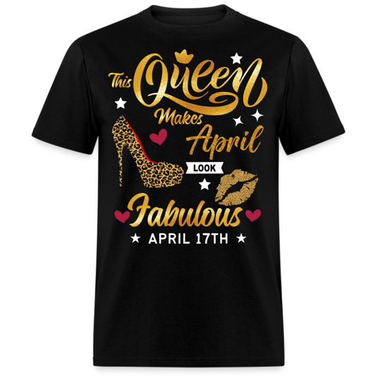 QUEEN FAB 17TH APRIL UNISEX SHIRT