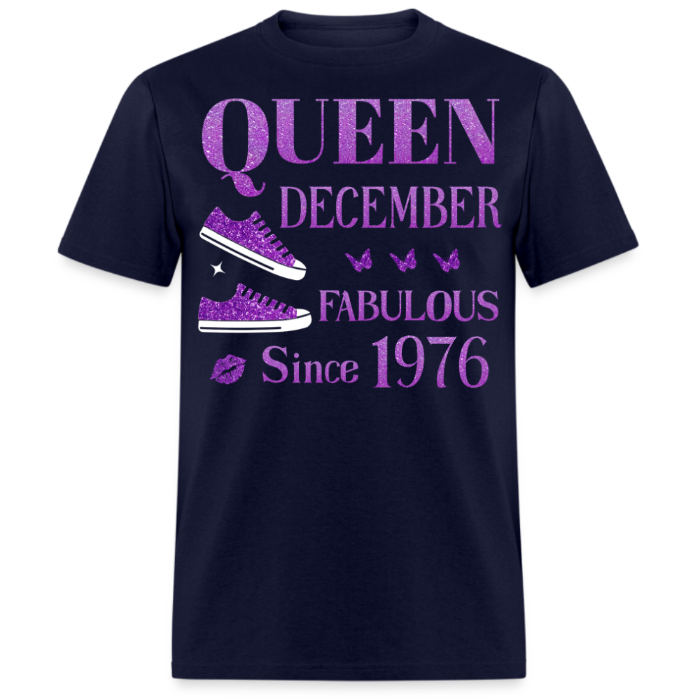 QUEEN DECEMBER FAB SINCE 1976 UNISEX SHIRT