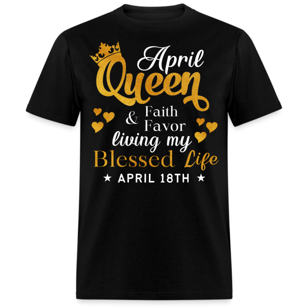 18TH APRIL QUEEN FAITH AND FAVOR UNISEX SHIRT