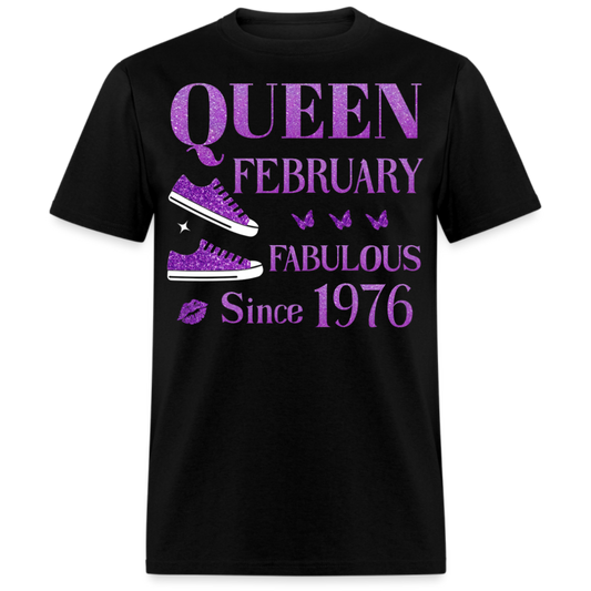 QUEEN FEBRUARY FAB SINCE 1976 UNISEX SHIRT