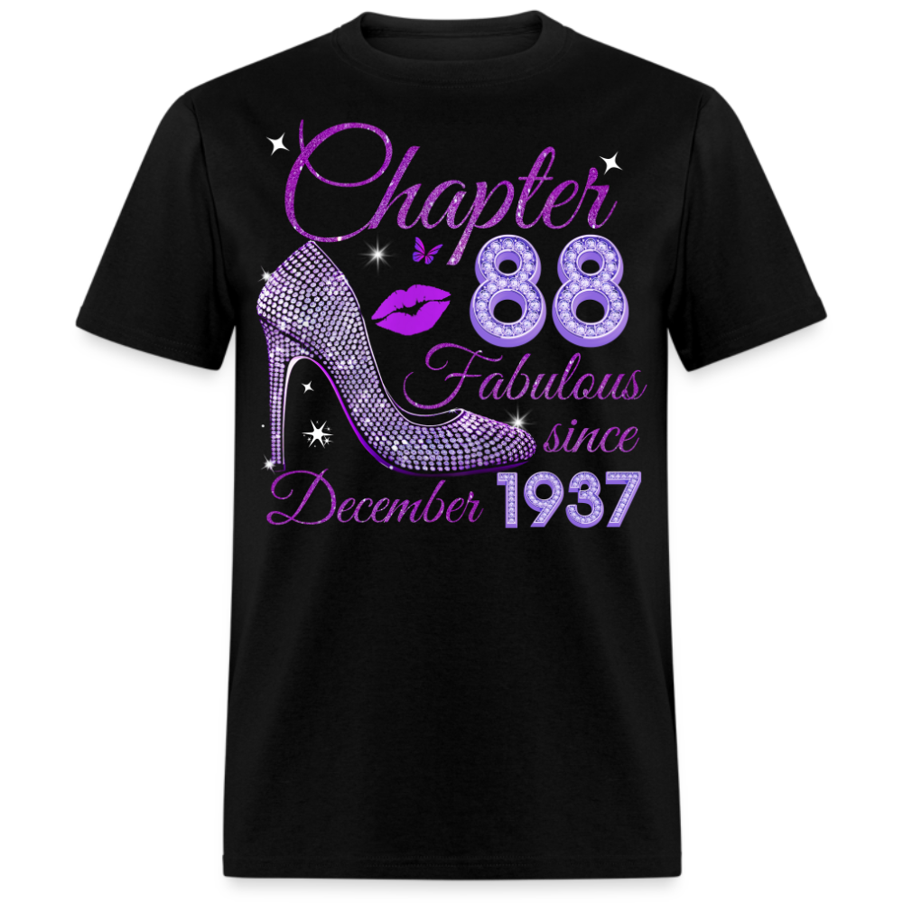 CHAPTER 88 FABULOUS SINCE DECEMBER 1937 UNISEX SHIRT