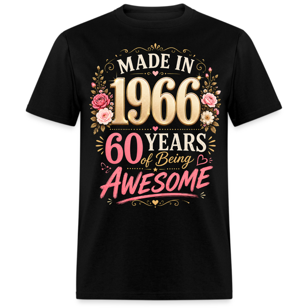 MADE IN 1966-60 YEAR UNISEX SHIRT