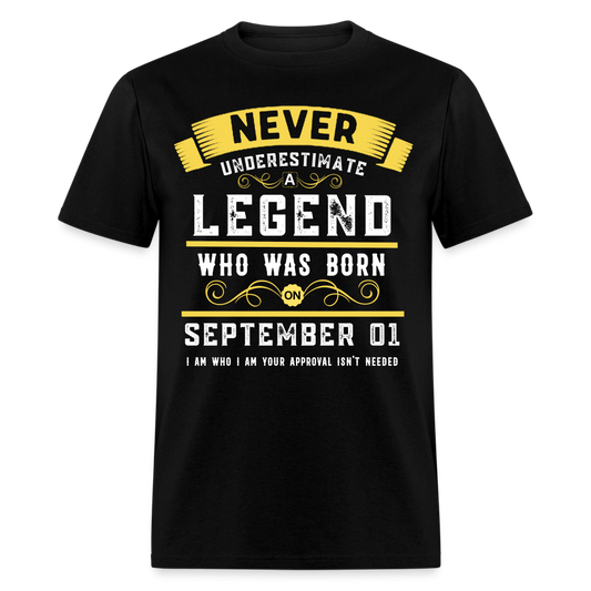 SEPTEMBER 01 LEGEND UNISEX SHIRT