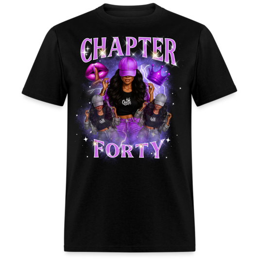 CHAPTER 40 QUEEN UNISEX SHIRT