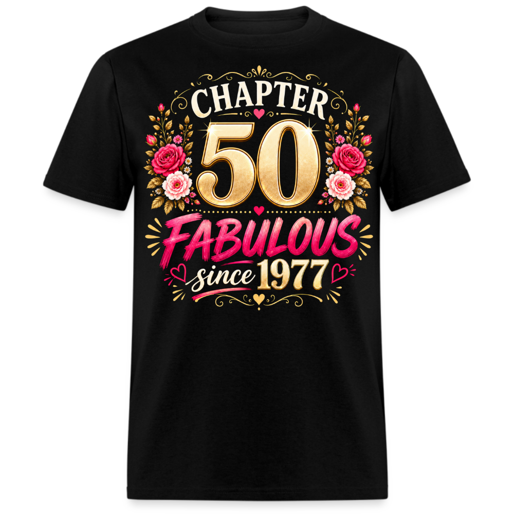 CHAPTER 60 FABULOUS SINCE 1976/1977 UNISEX SHIRT