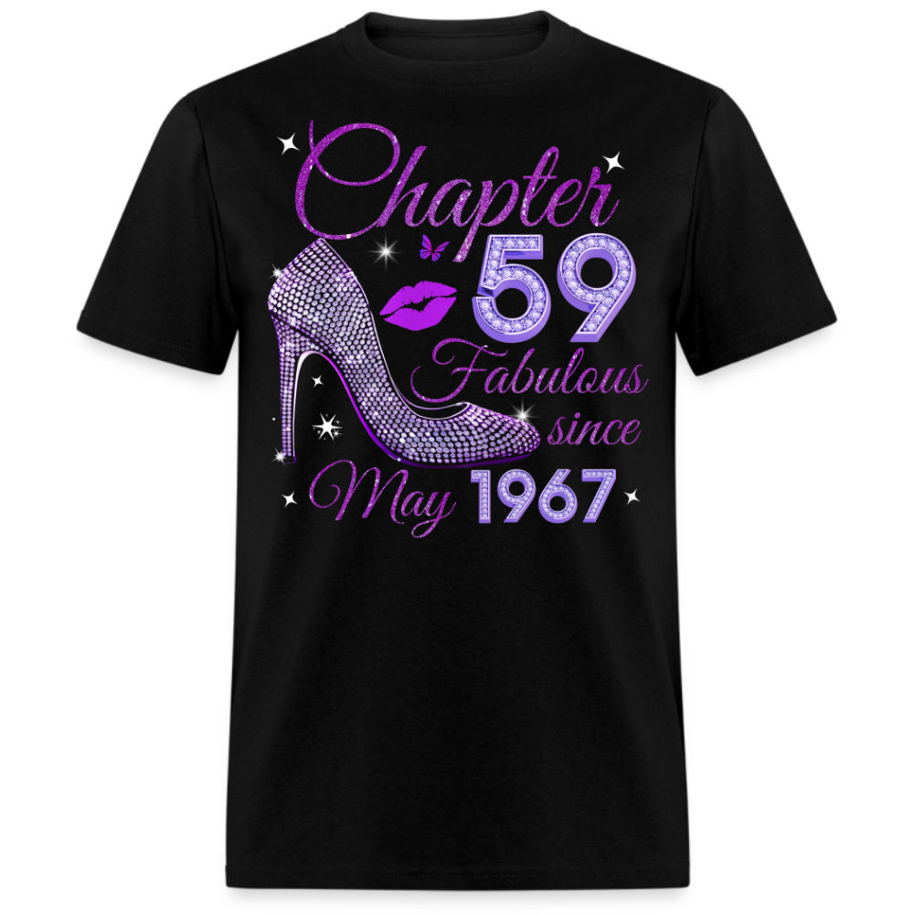 CHAPTER 59 FABULOUS SINCE MAY 1967 UNISEX SHIRT
