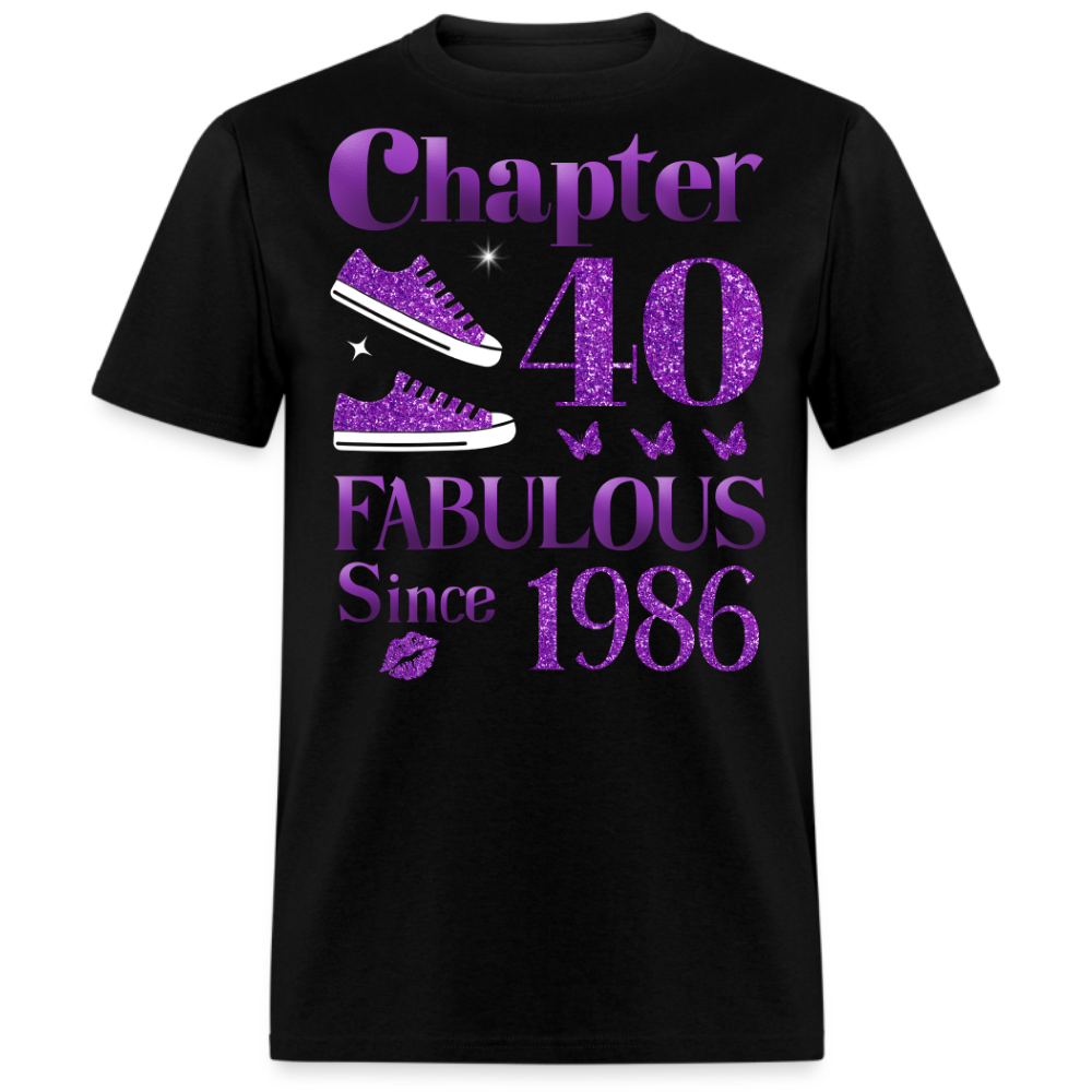 CHAPTER 40 FABULOUS SINCE 1986 UNISEX SHIRT