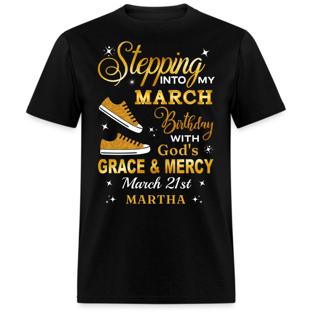 21ST MARCH GOD'S GRACE MARTHA UNISEX SHIRT