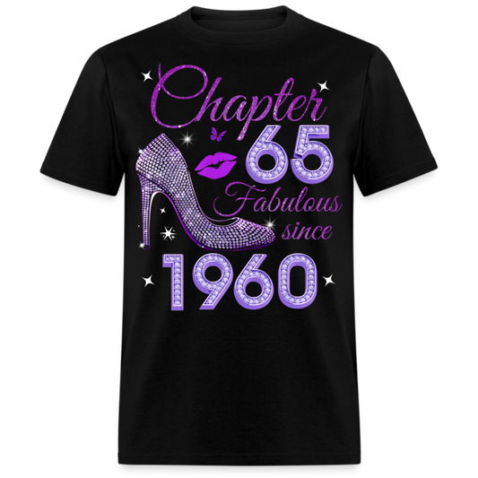 CHAPTER 65 FABULOUS SINCE 1960 UNISEX SHIRT