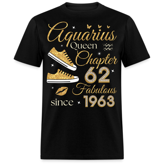 AQUARIUS QUEEN CHAPTER 62 FAB SINCE 1963 UNISEX SHIRT