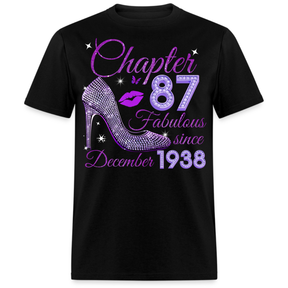 CHAPTER 87 FABULOUS SINCE DECEMBER 1938 UNISEX SHIRT