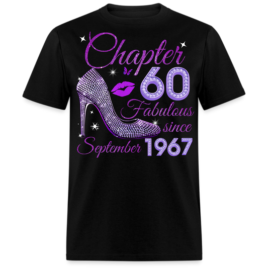 CHAPTER 60 FABULOUS SINCE SEPTEMBER 1967 UNISEX SHIRT