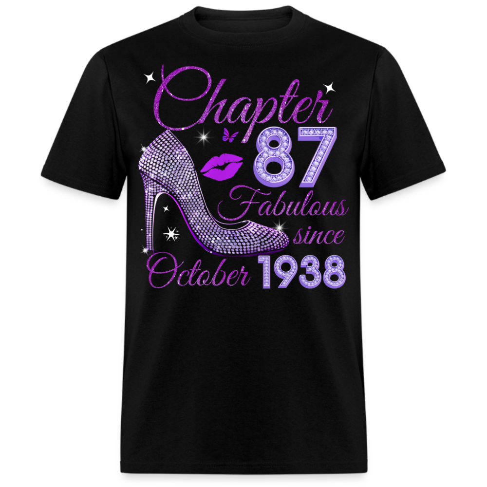 CHAPTER 87 FABULOUS SINCE OCTOBER 1938 UNISEX SHIRT