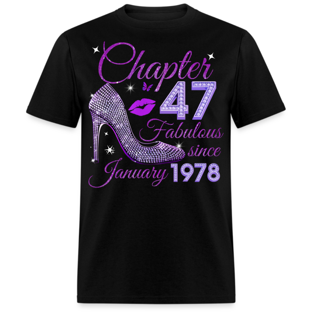 CHAPTER 47 FABULOUS SINCE JANUARY 1978 UNISEX SHIRT