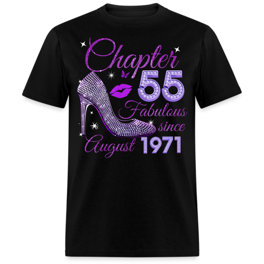 CHAPTER 55 FABULOUS SINCE AUGUST 1971 UNISEX SHIRT
