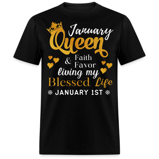 1ST JANUARY QUEEN FAITH AND FAVOR UNISEX SHIRT