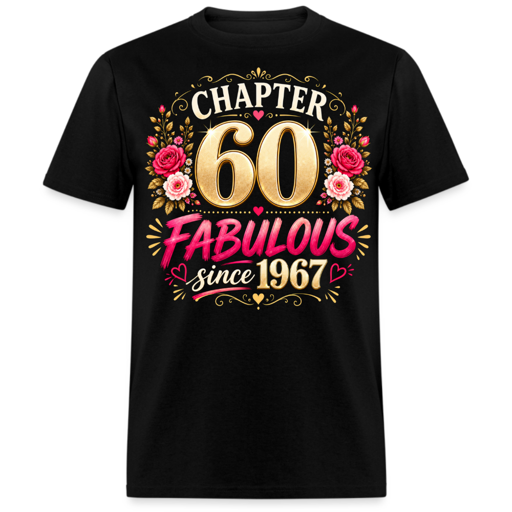 CHAPTER 60 FABULOUS SINCE 1967/1966 UNISEX SHIRT