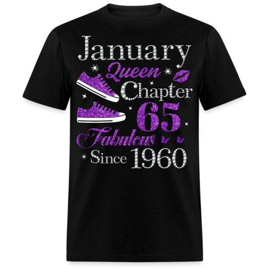 JANUARY QUEEN CHAPTER 65 FAB SINCE 1960 UNISEX SHIRT